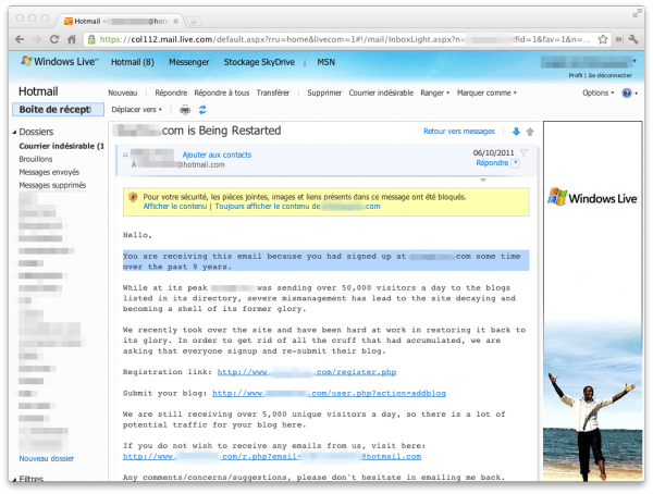 « You are receiving this email because you had signed up at [our site] some time over the past 9 years. »
