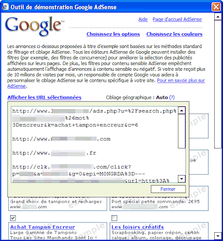 Outil de démonstration Google AdSense Le nouvel outil permet de connaître les adresses URL des annonceurs sans avoir à les cliquer en vue d'un éventuel blocage depuis l'interface d'administration de Google AdSense